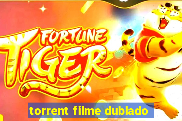 torrent filme dublado